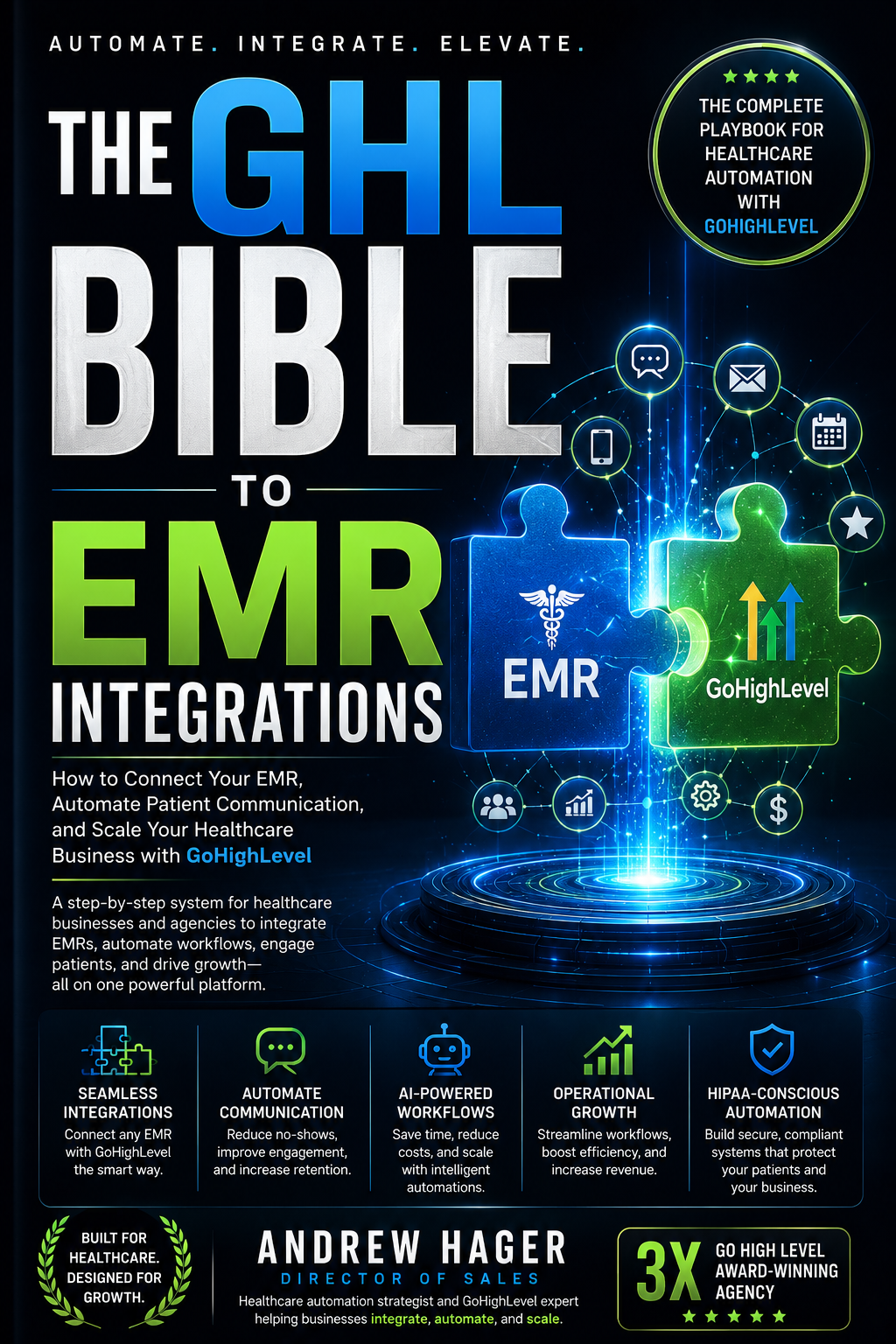 THE GHL BIBLE TO EMR INTEGRATIONS