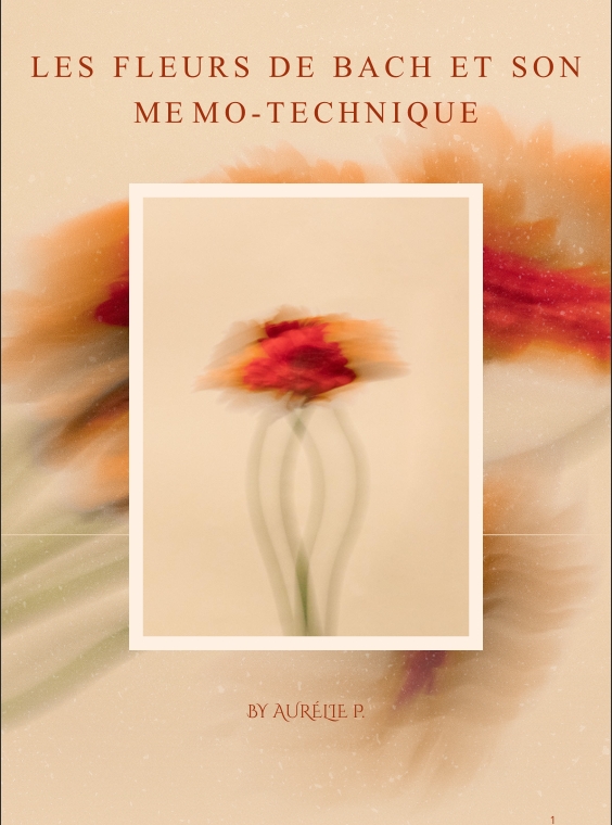 Cover image for Les fleurs de Bach et son Mémo-Technique
