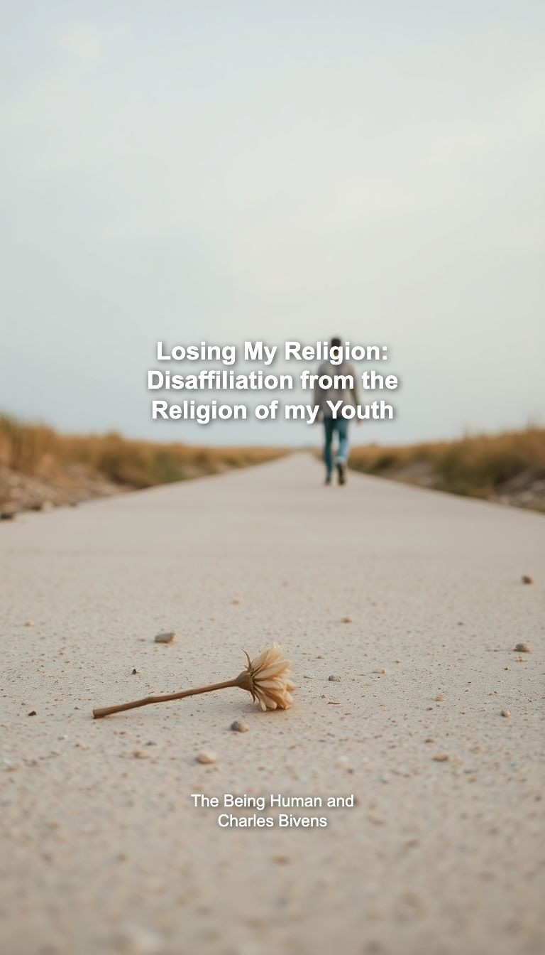 Losing My Religion: Disaffiliation from the Religion of my Youth