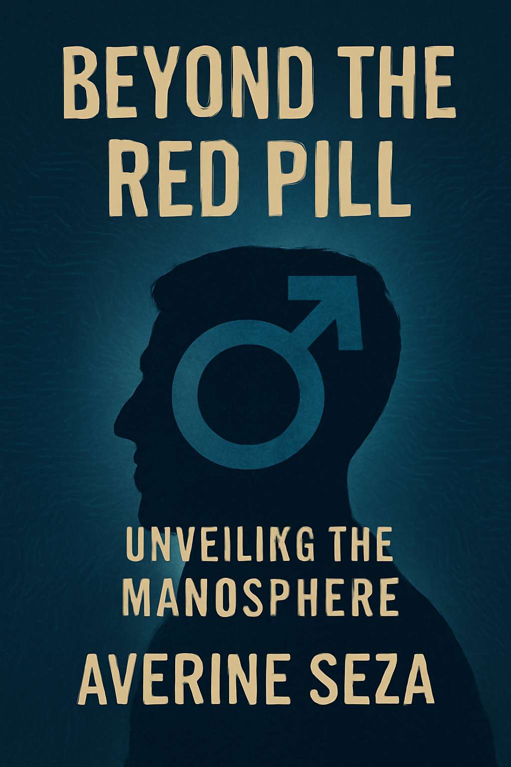 Beyond the Red Pill: Unveiling the Manosphere