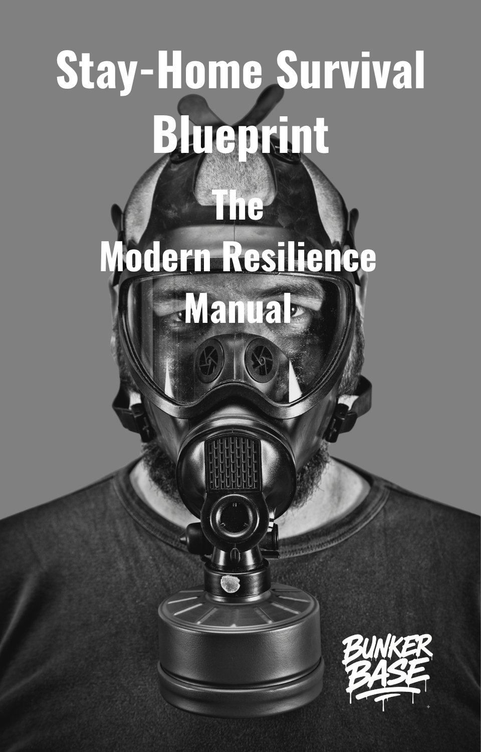 Stay-Home Survival Blueprint: The Modern Resilience Manual