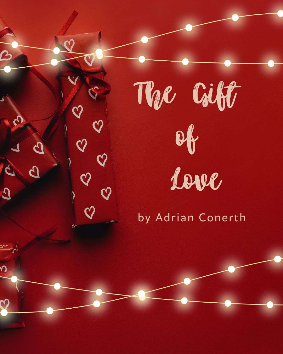 The Gift of Love