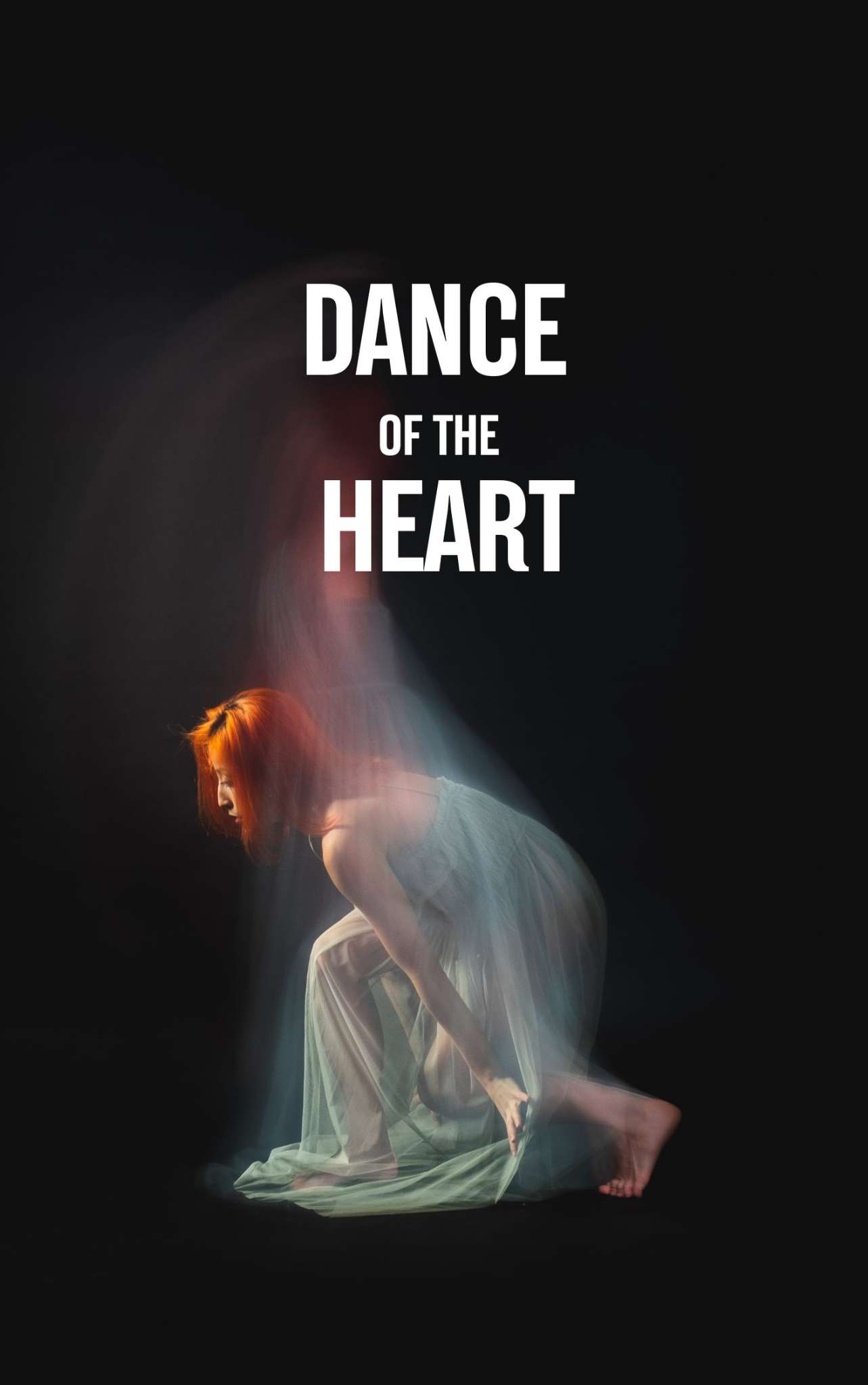 Dance of the Heart