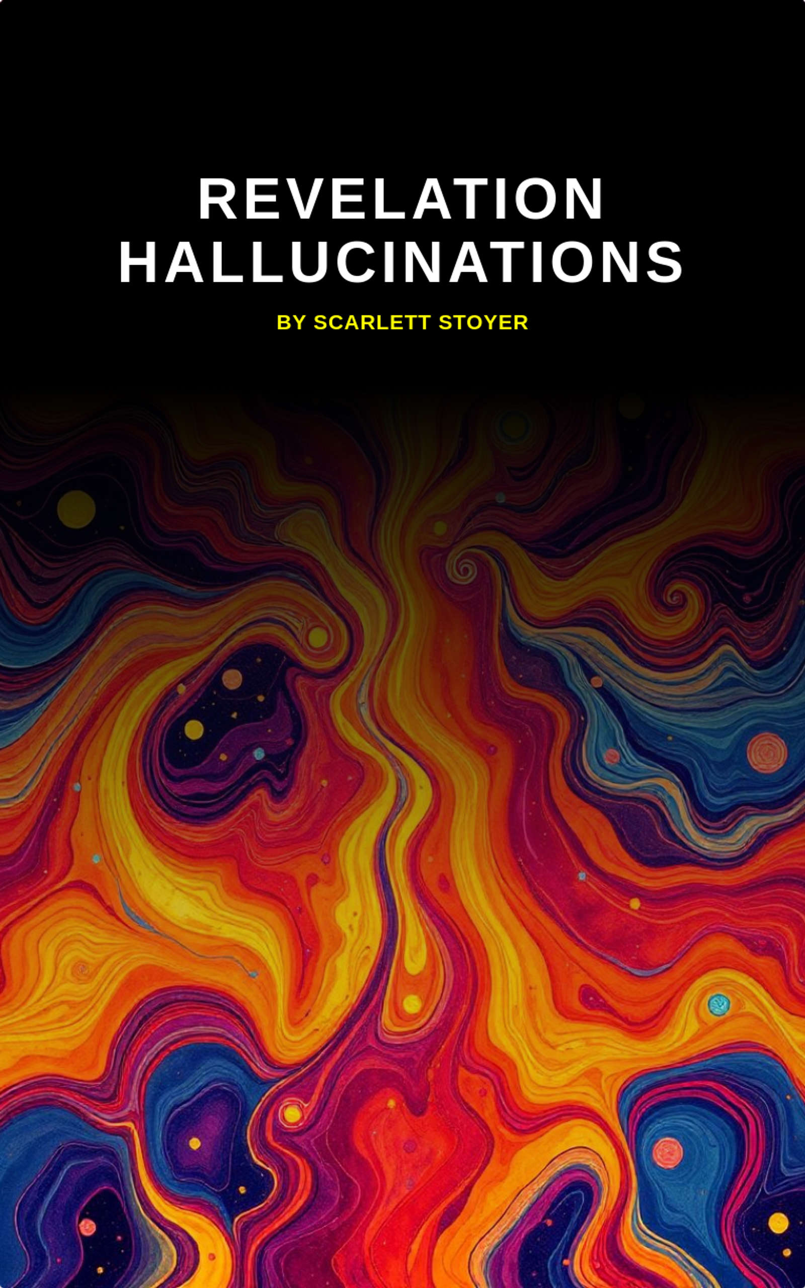 Revelation Hallucinations - A psychological thriller