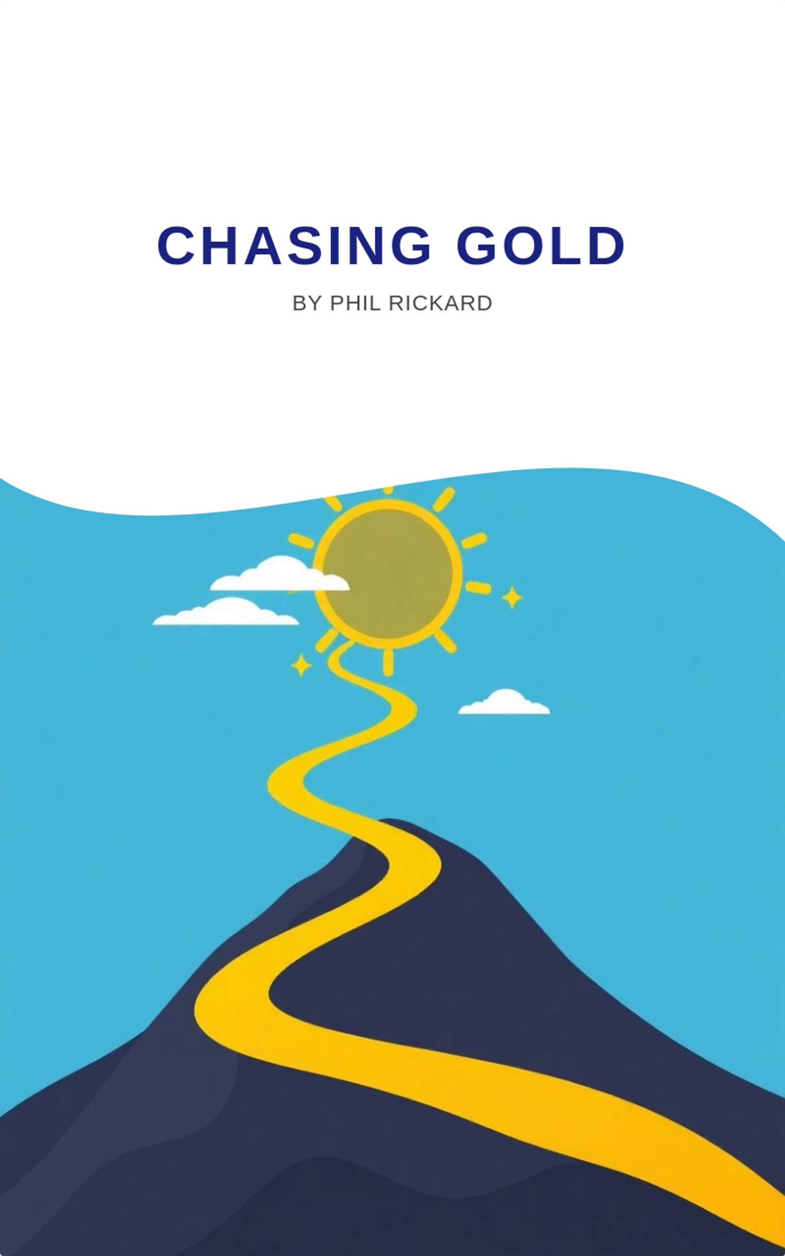 Chasing gold