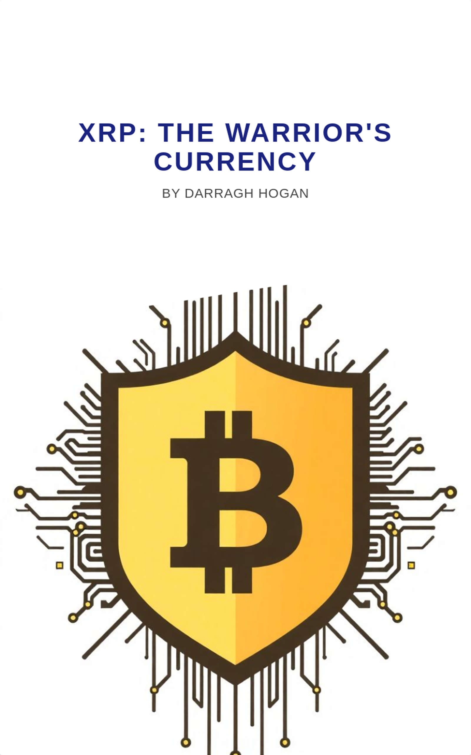 XRP: The warrior's currency 