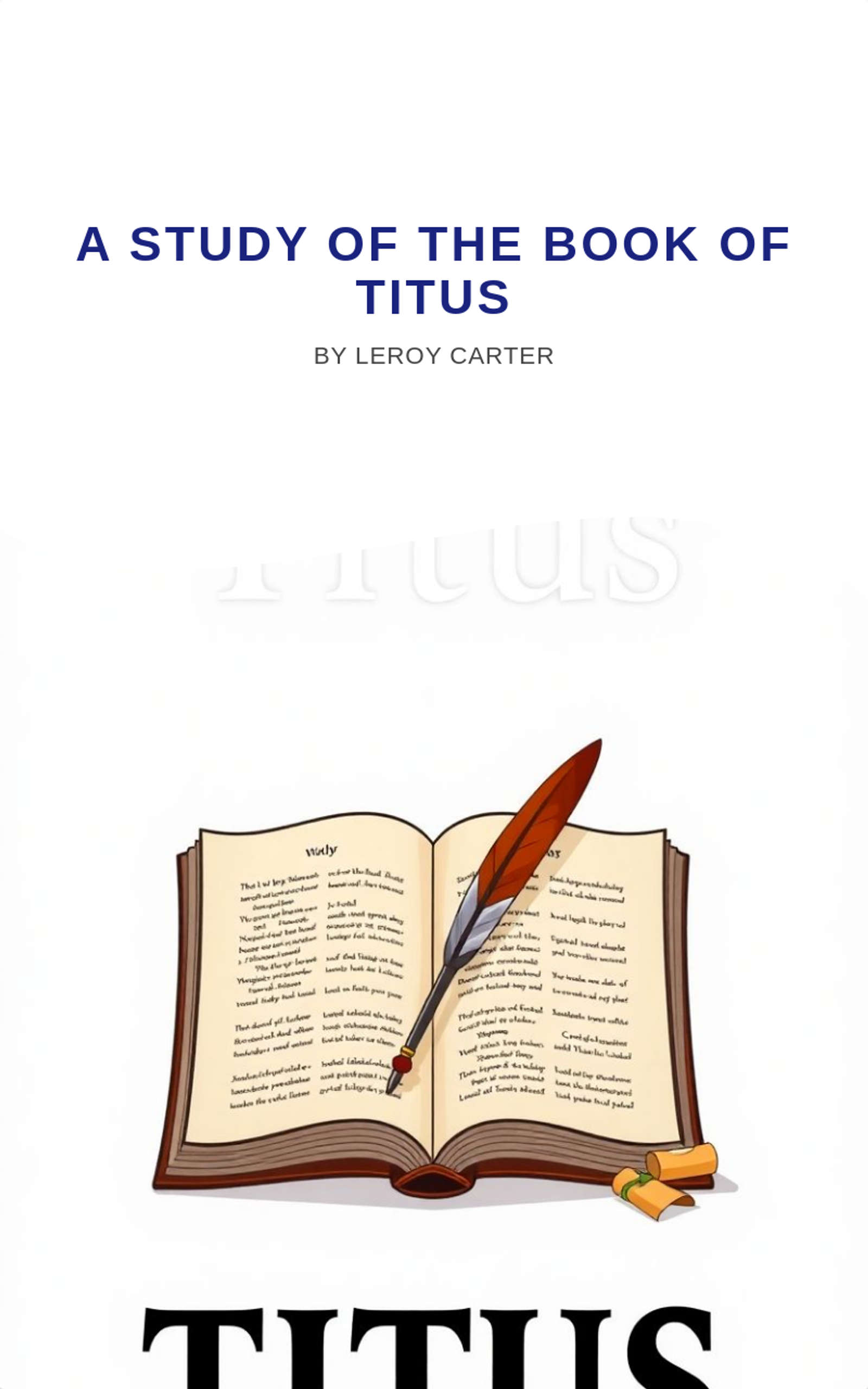 A STUDY OF THE BOOK OF TITUS