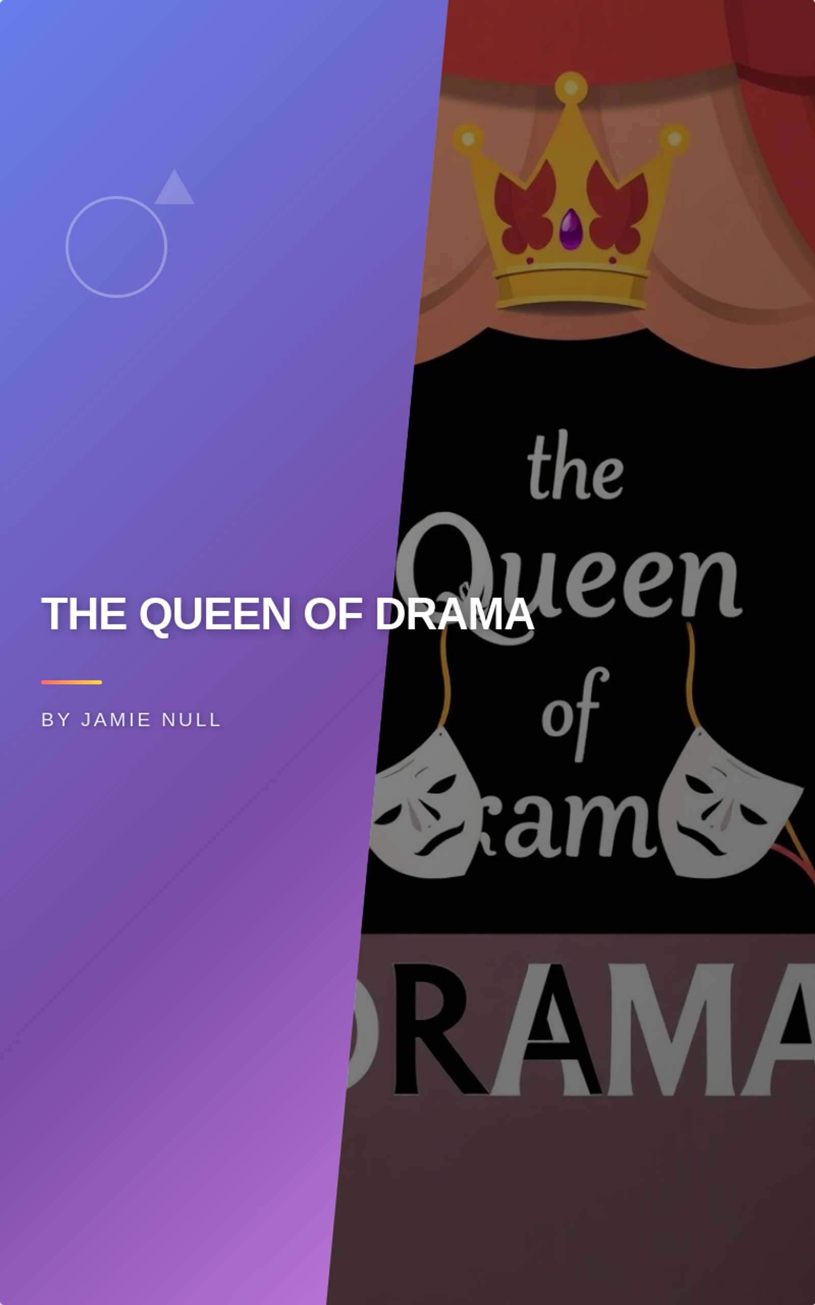 the queen of drama