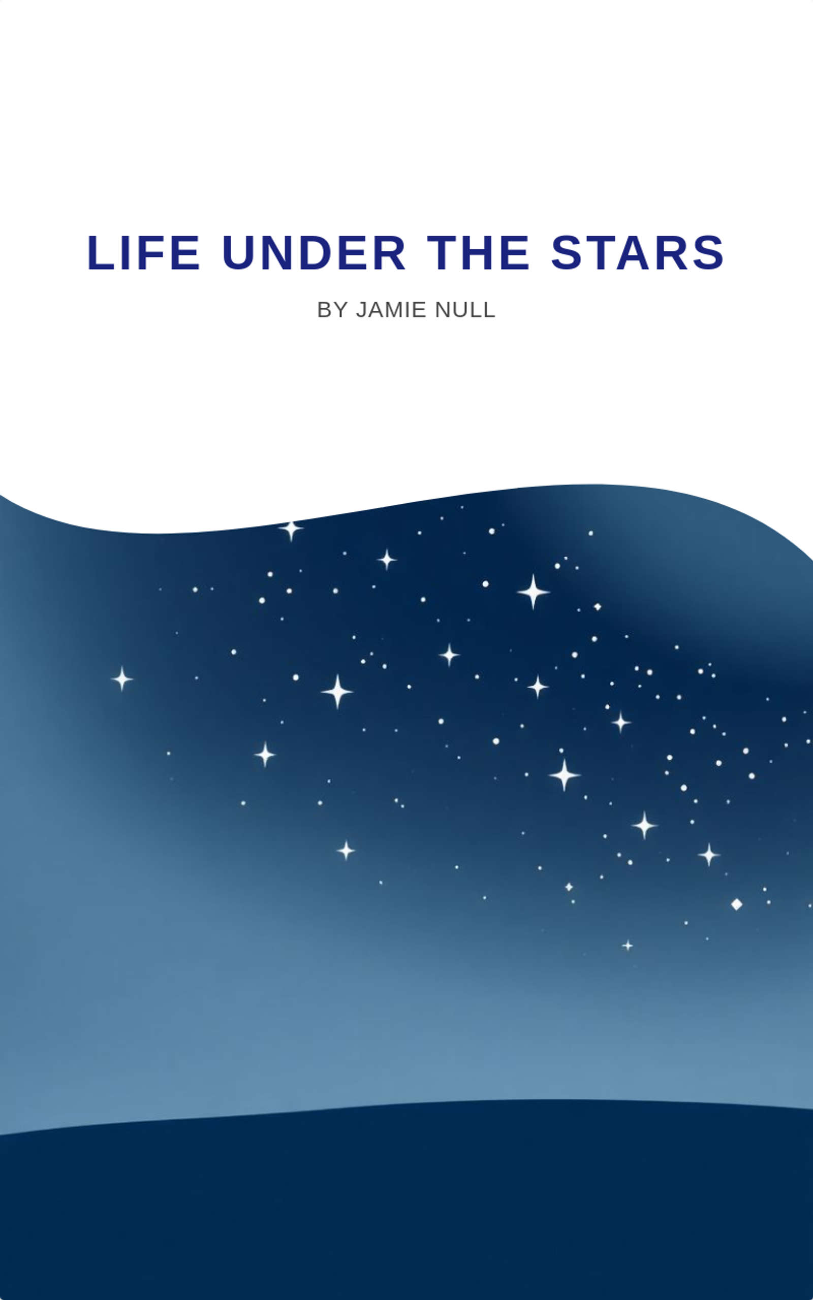 Life under the stars