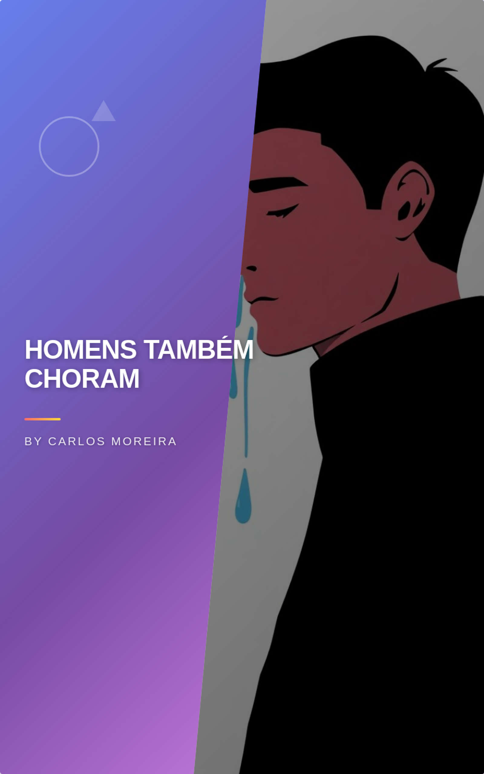 Homens também choram