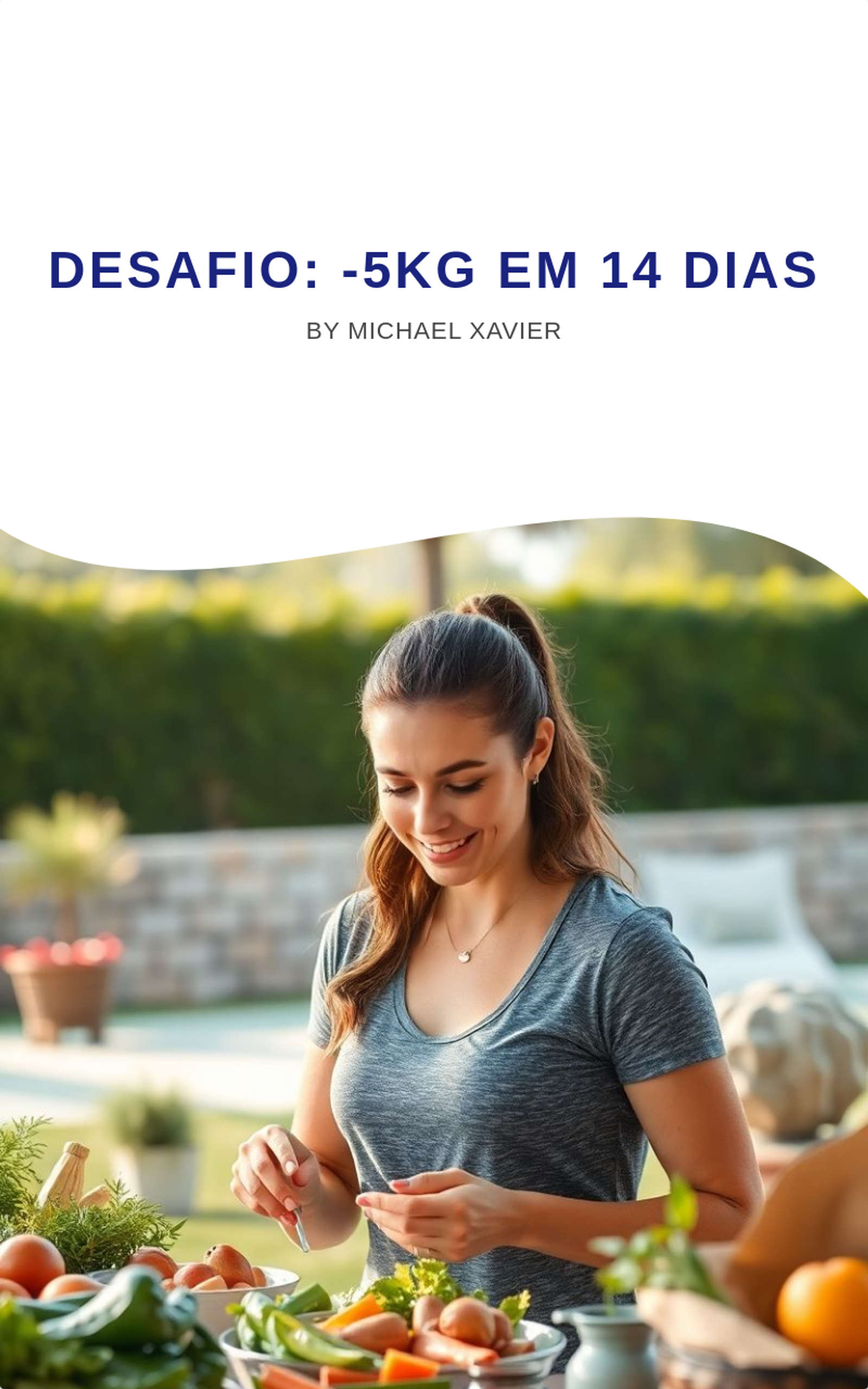 DESAFIO: -5KG EM 14 DIAS