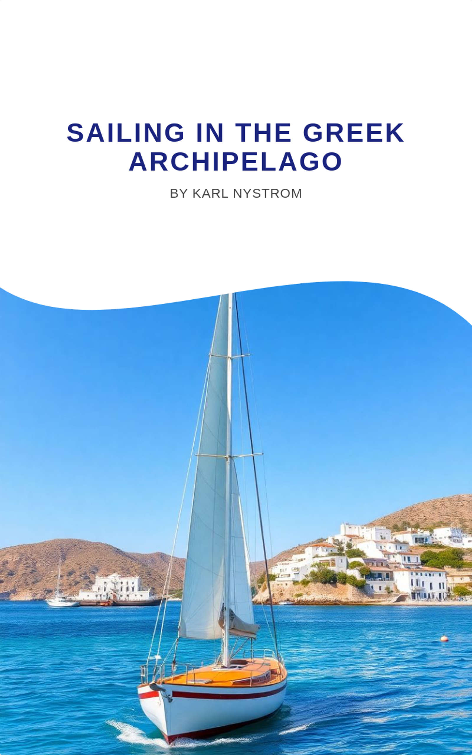 Sailing In the Greek Archipelago
