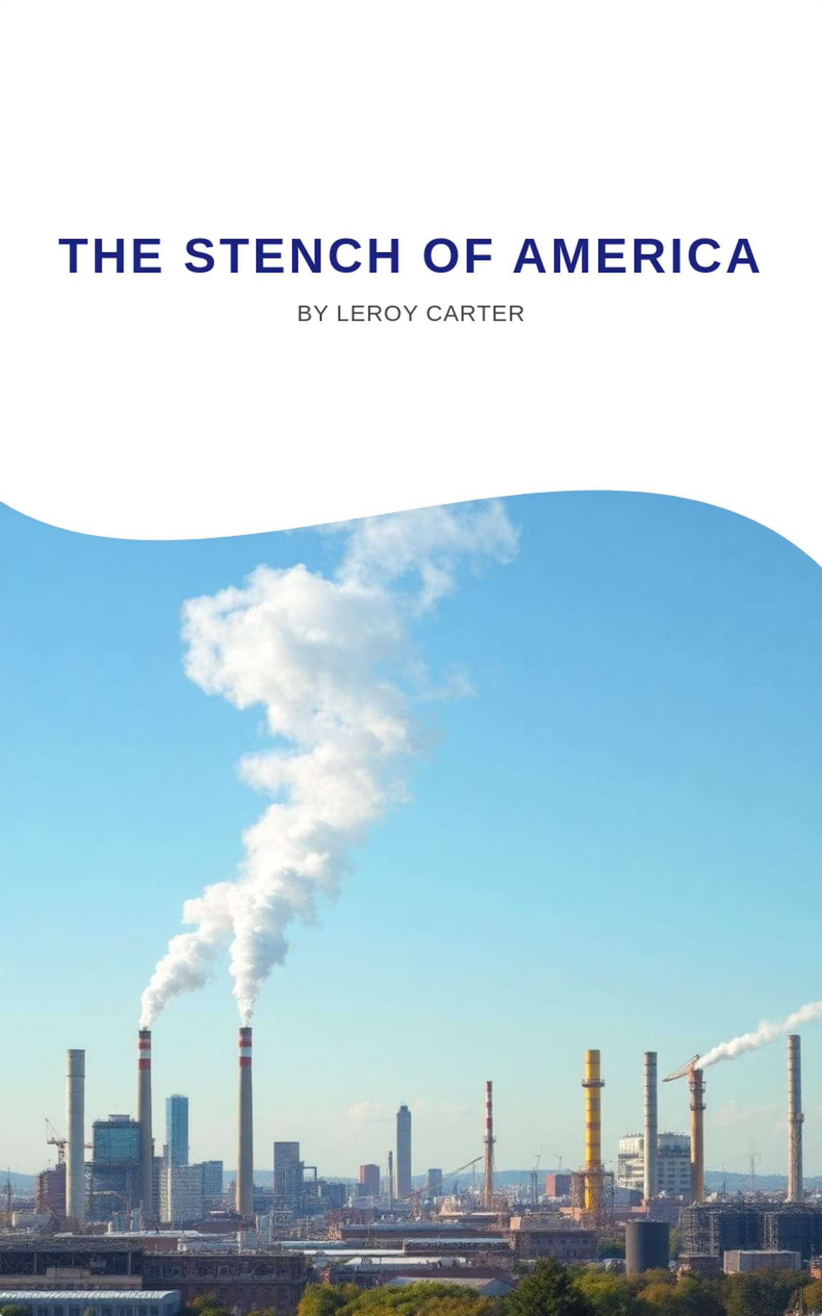 THE STENCH OF AMERICA