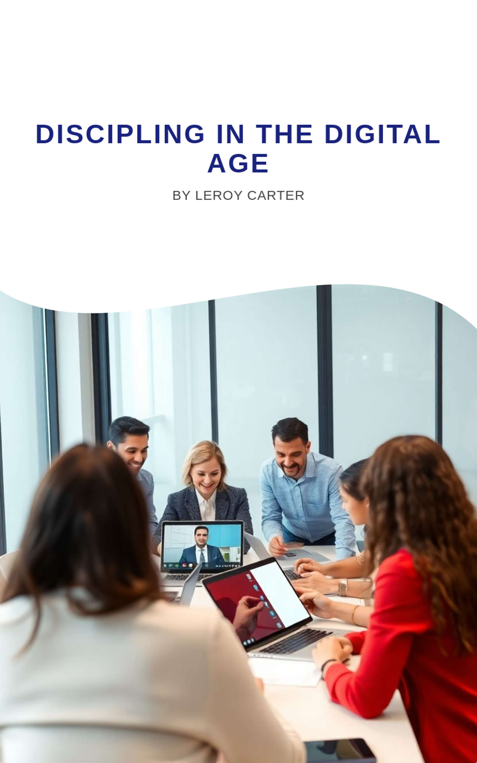 DISCIPLING IN THE DIGITAL AGE