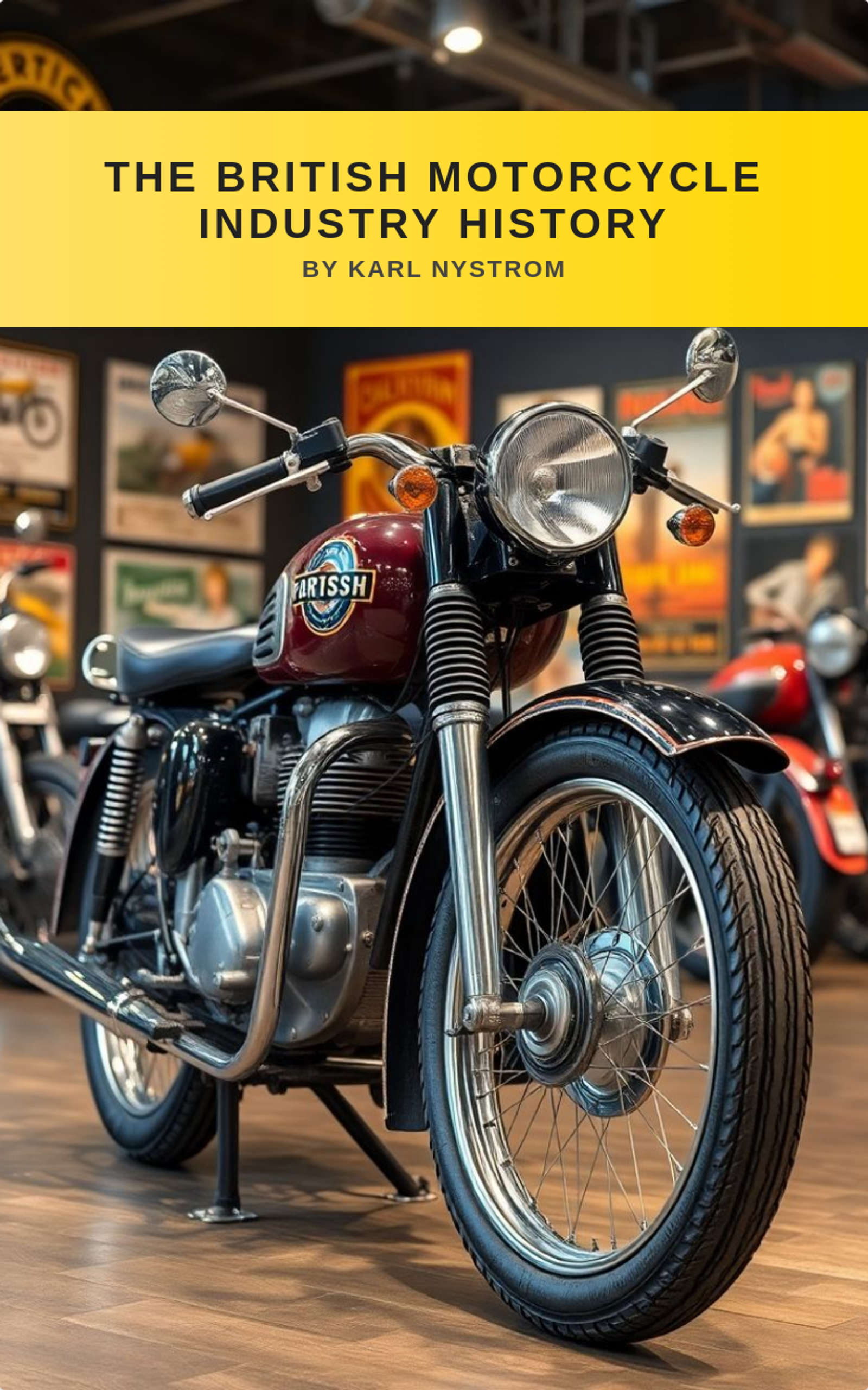 The British Motorcycle Industry History