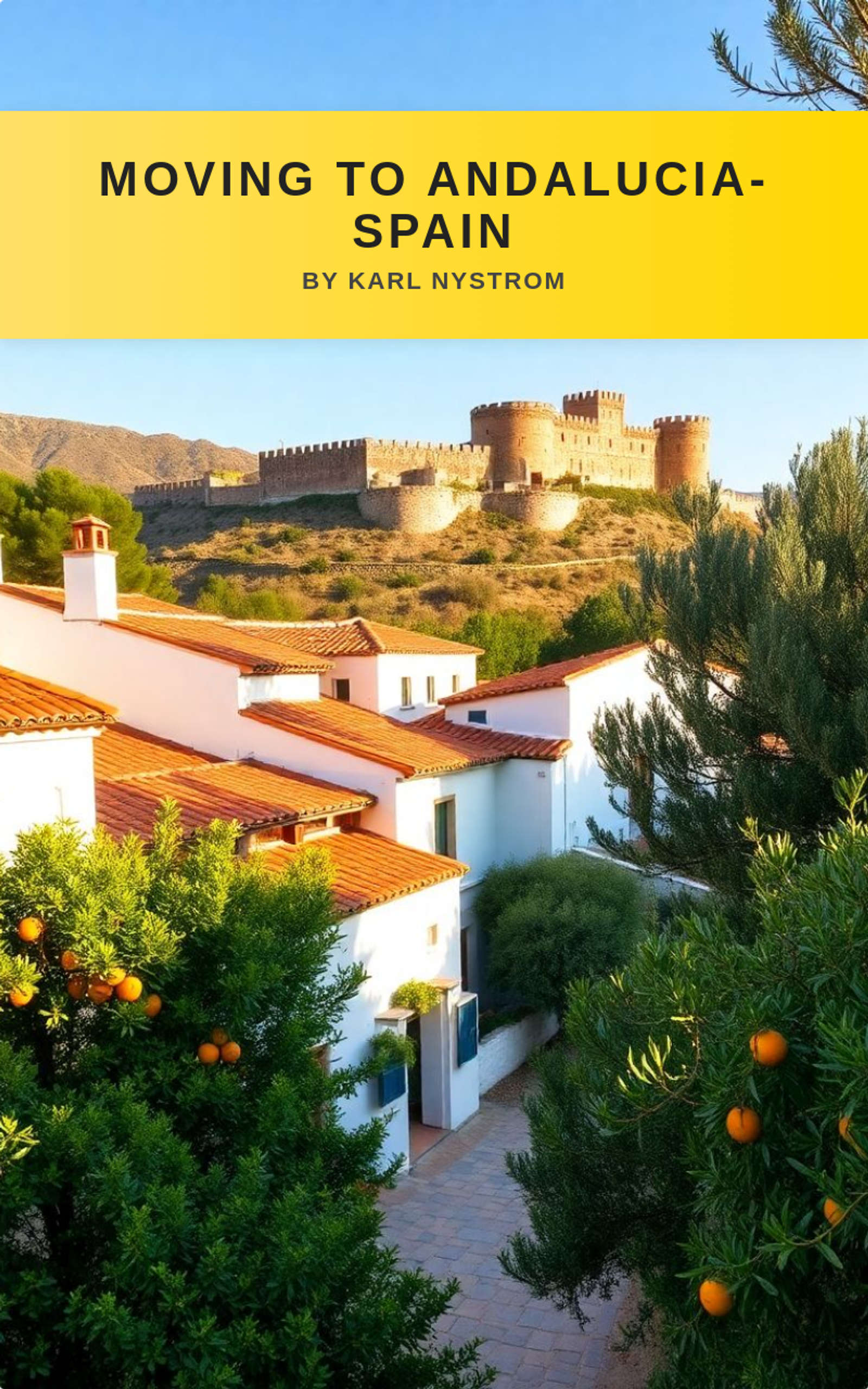 MOVING TO ANDALUCIA-SPAIN