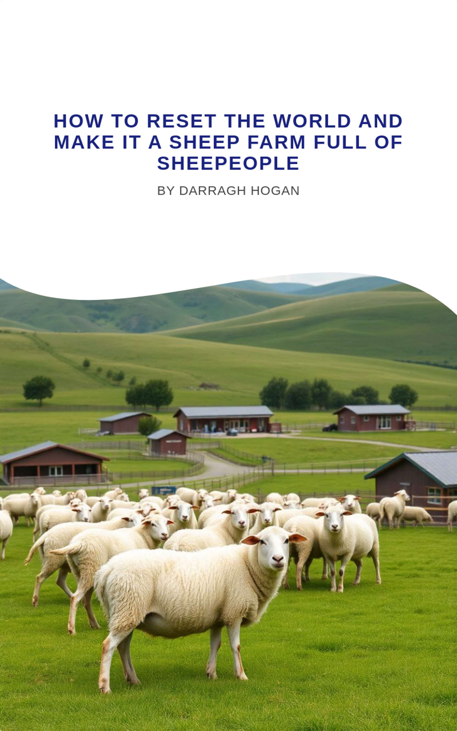 How to reset the world and make it a sheep farm full of sheepeople 