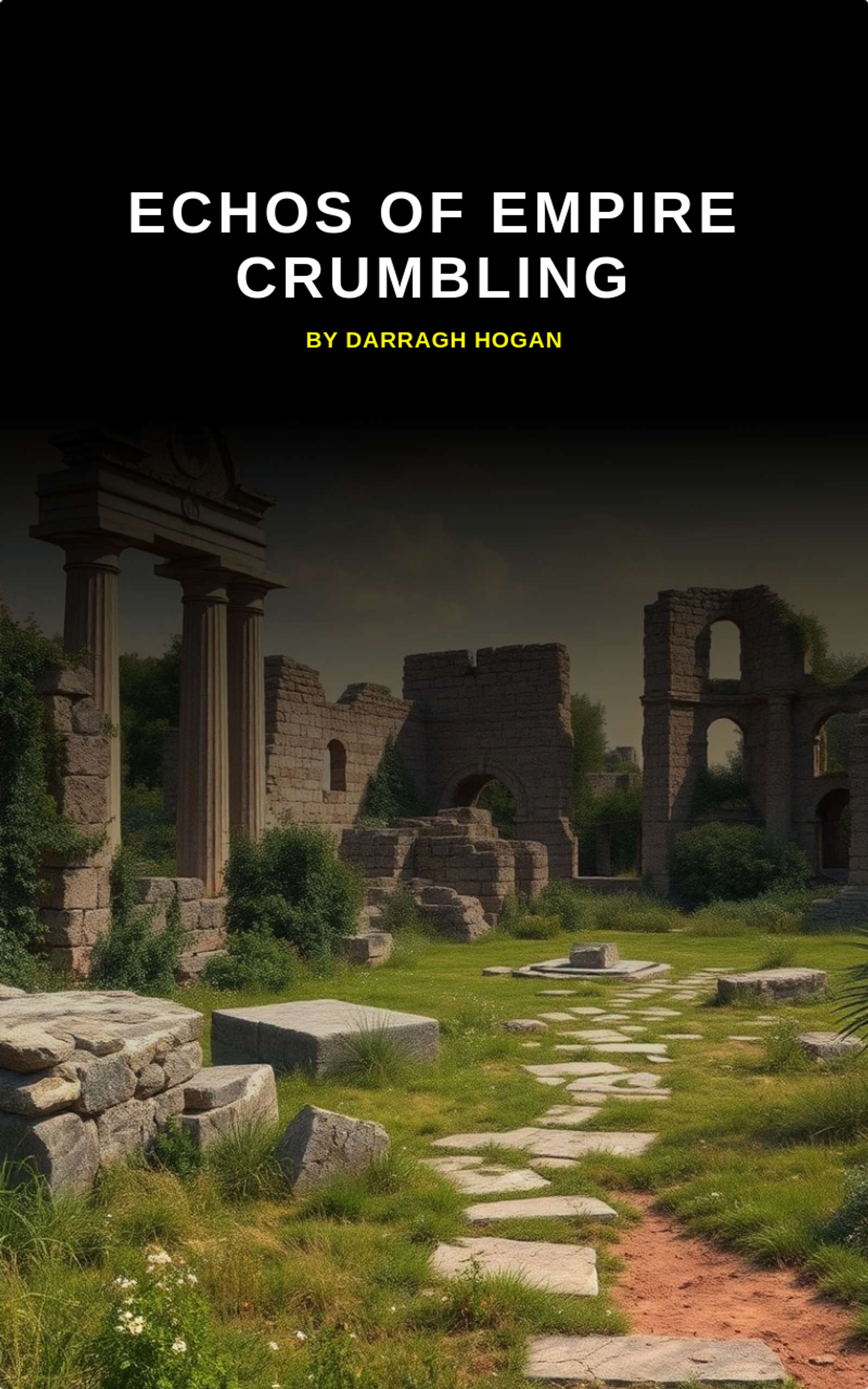 Echos of empire crumbling 