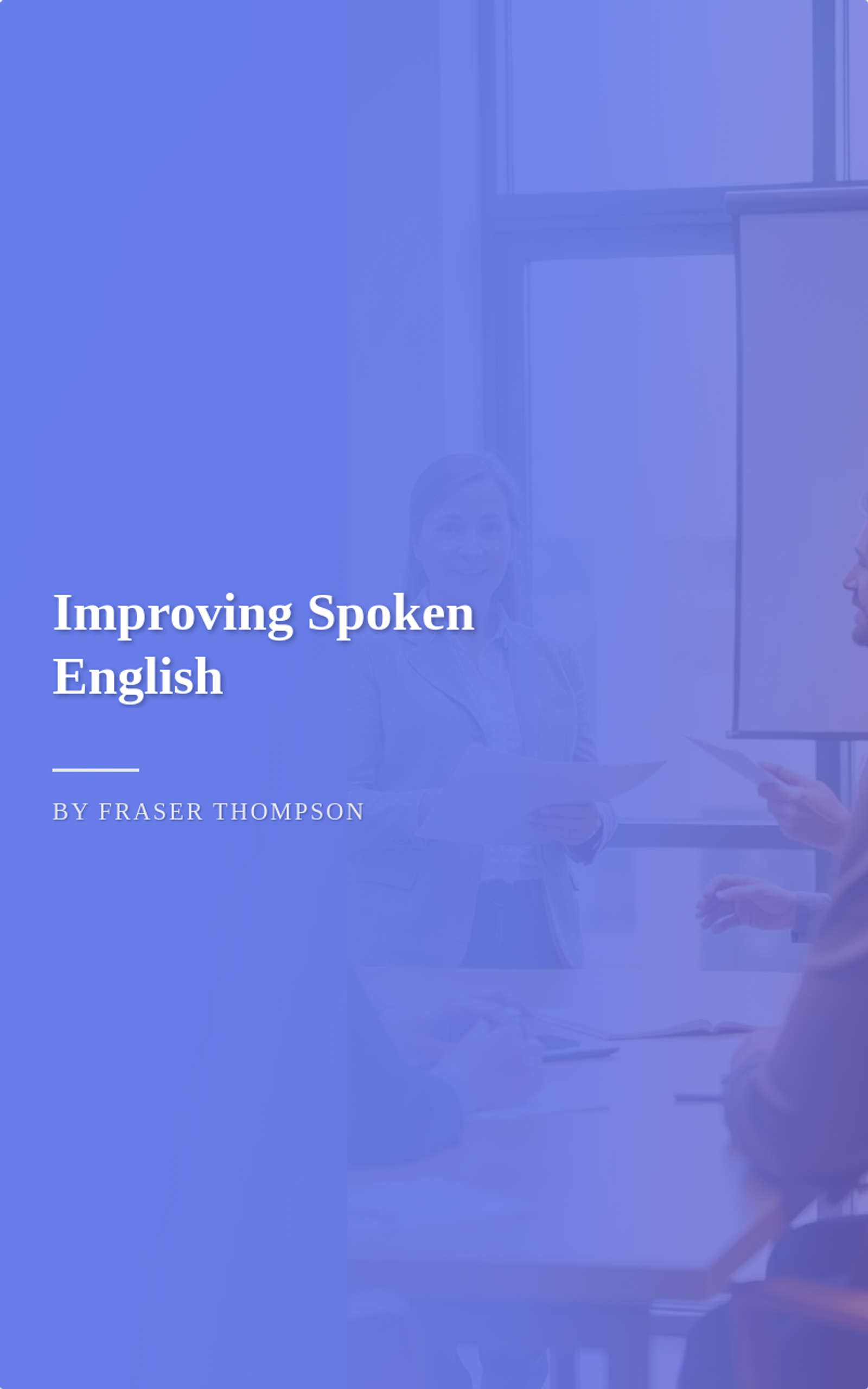 Improving Spoken English
