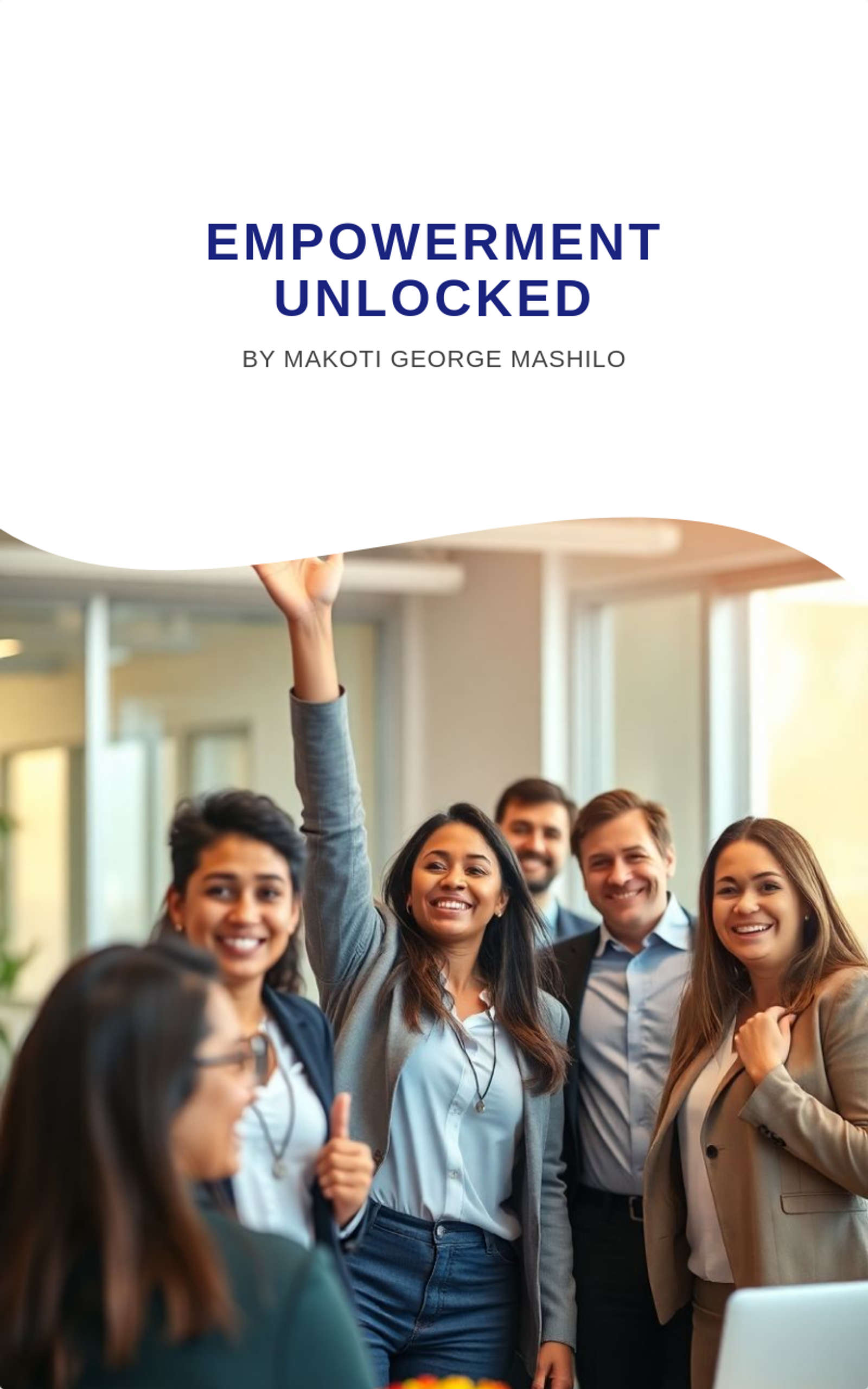 Empowerment Unlocked