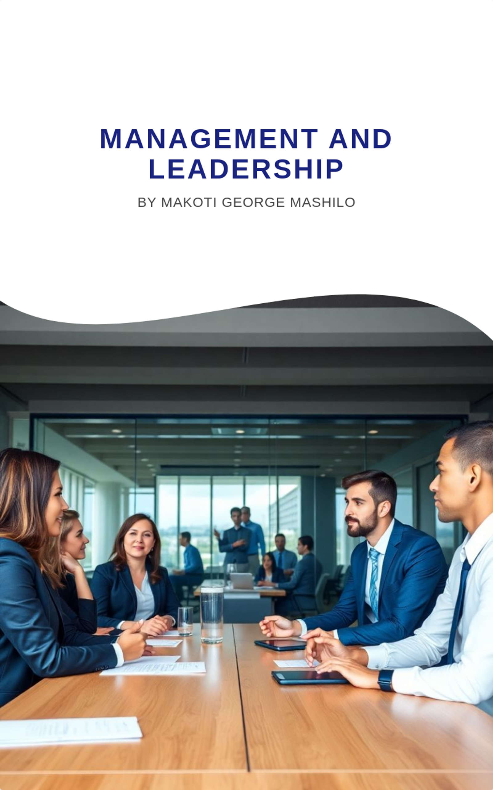 Management and Leadership