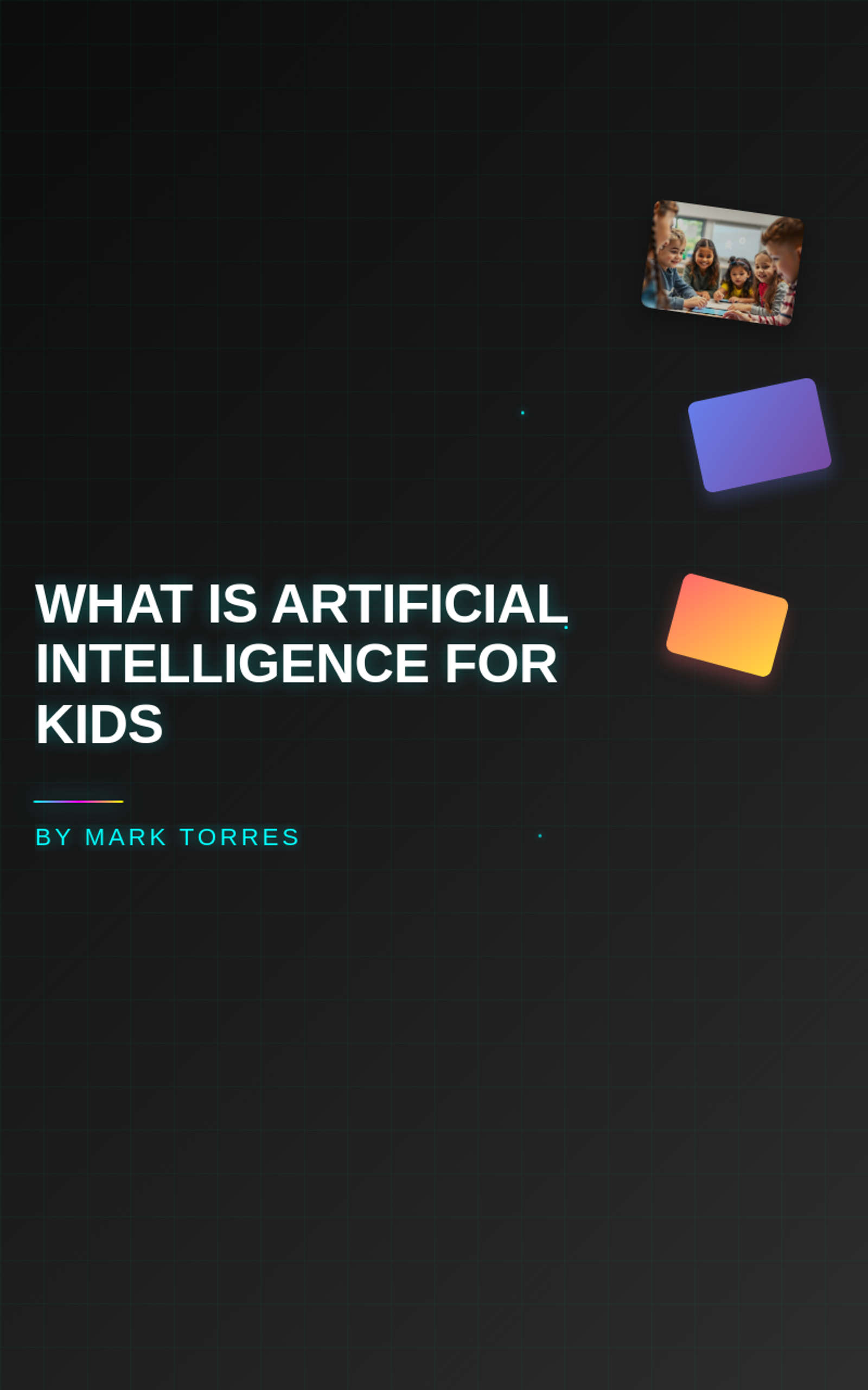 What is Artificial Intelligence for Kids