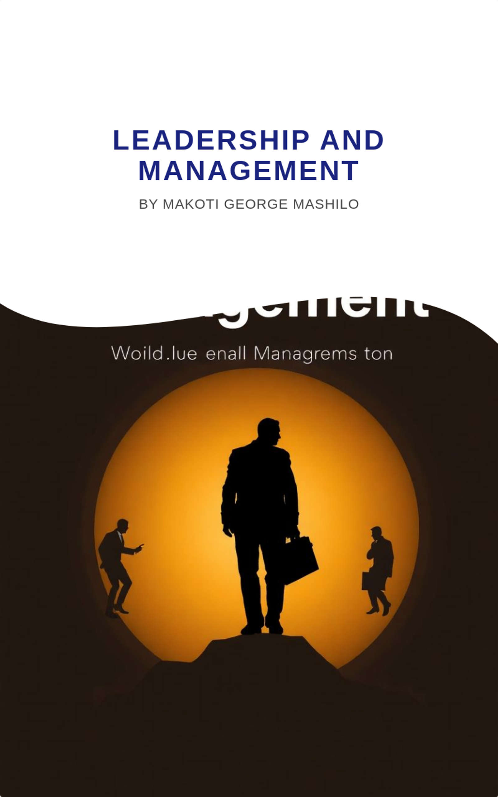 Leadership and Management