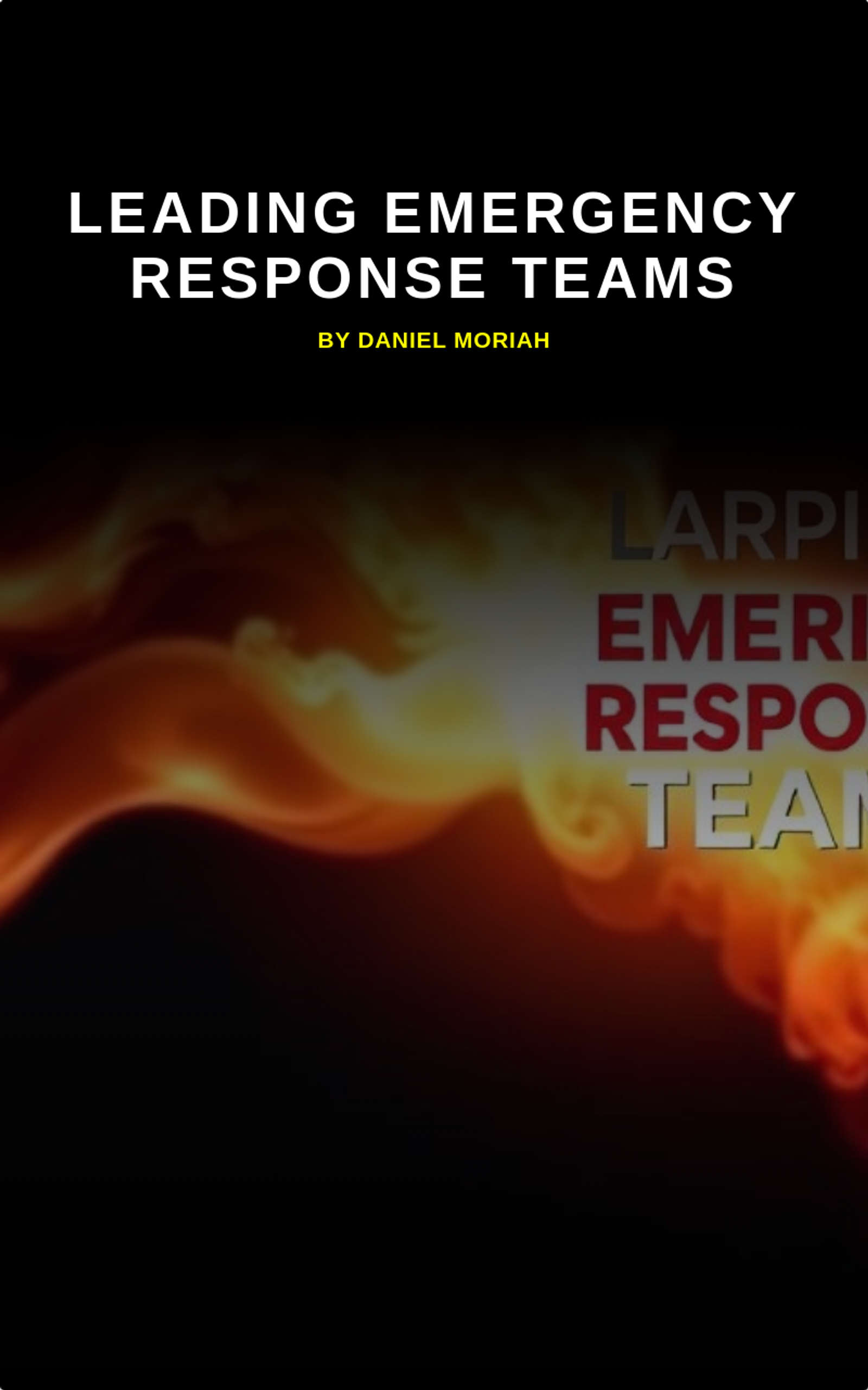 Leading Emergency Response Teams