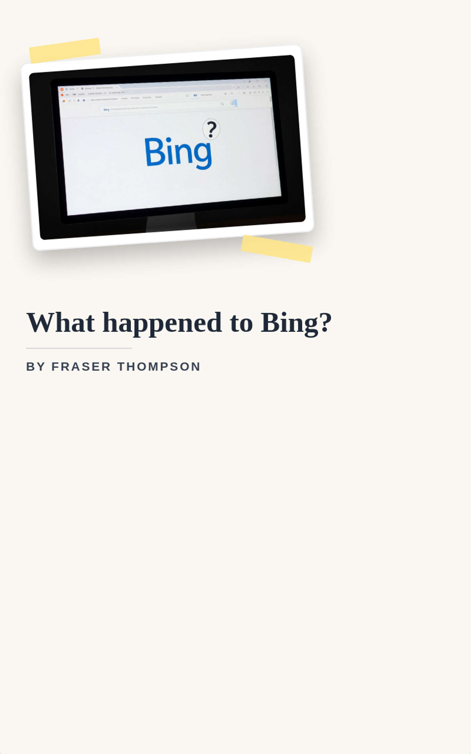 What happened to Bing?
