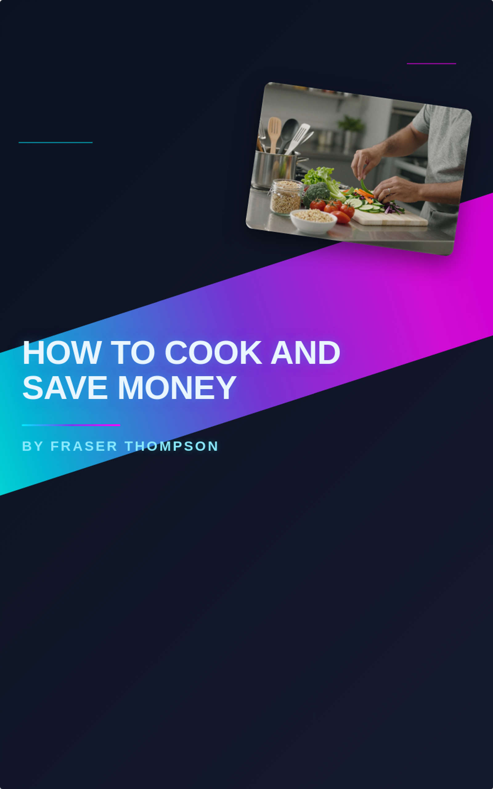 How to Cook and Save Money