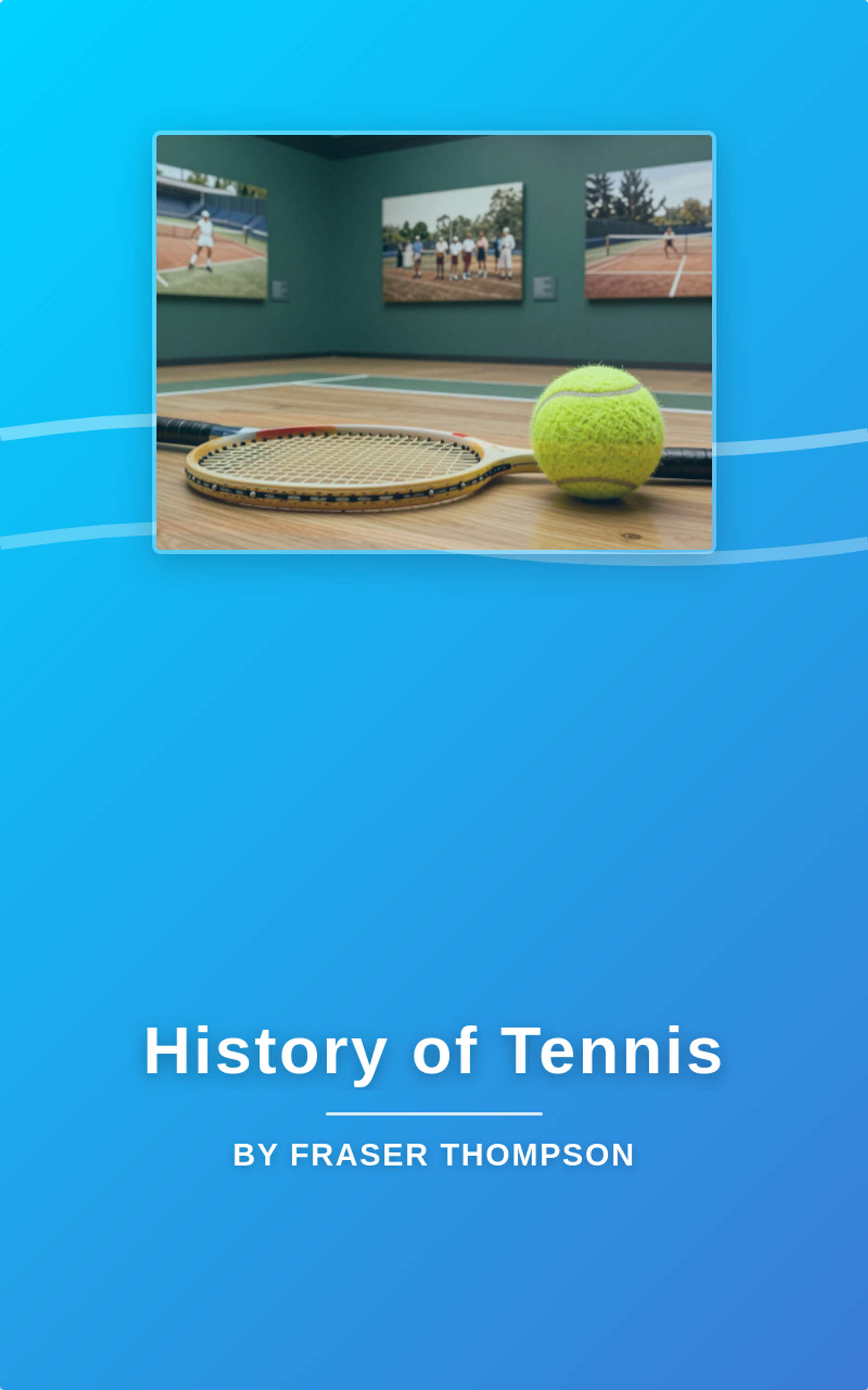 History of Tennis