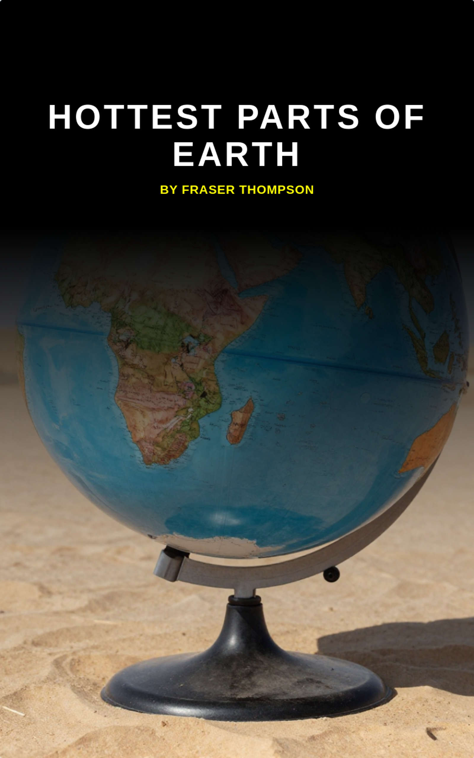 Hottest Parts of Earth