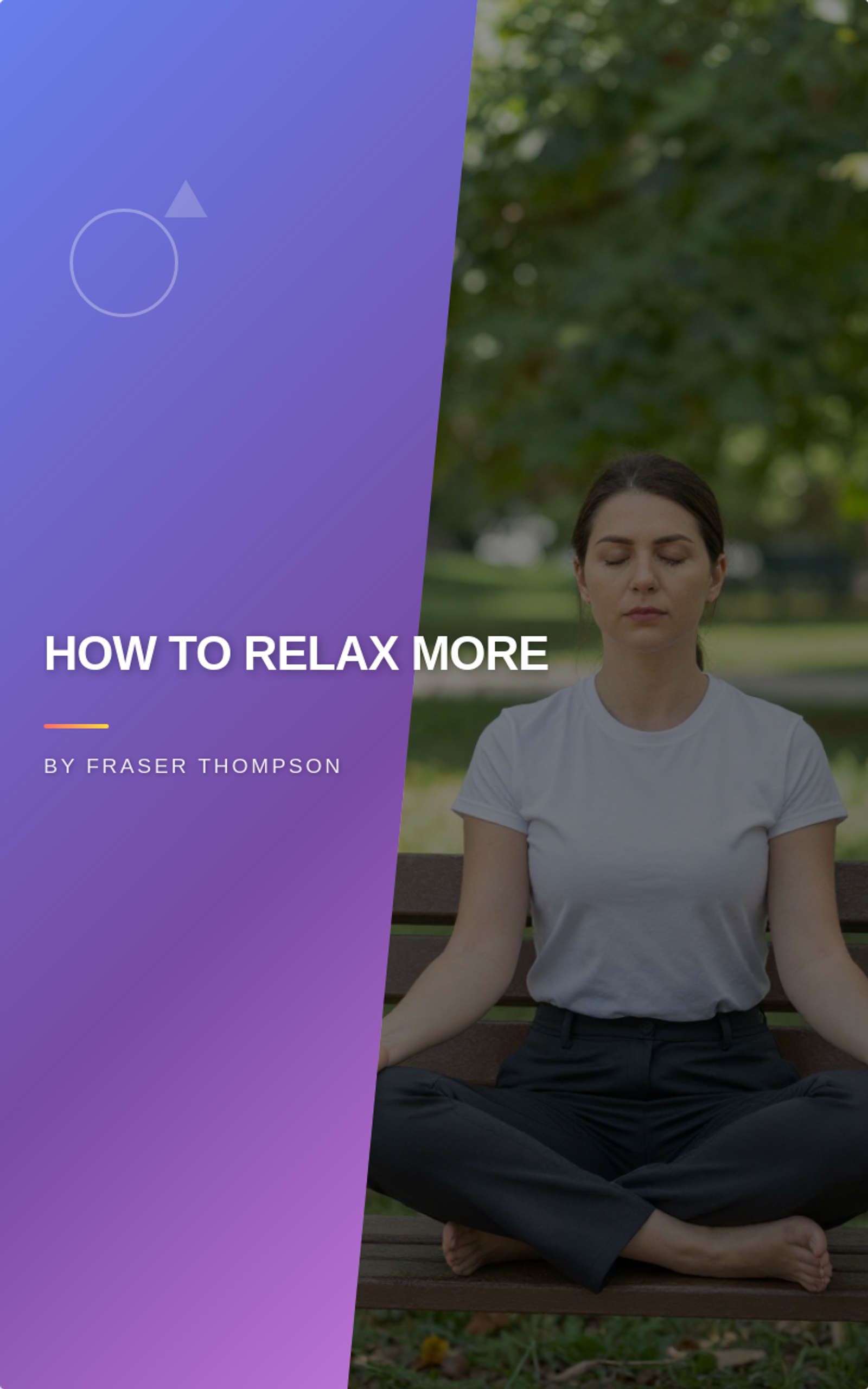 How to Relax More