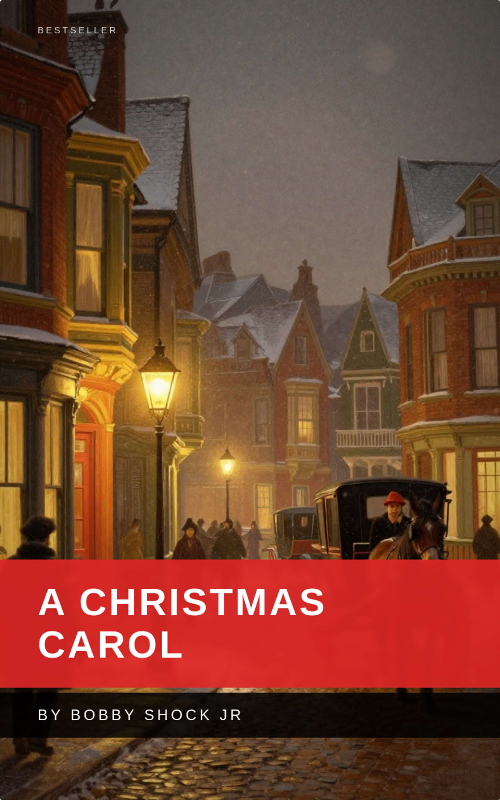 A Christmas Carol by Robert Shock Jr