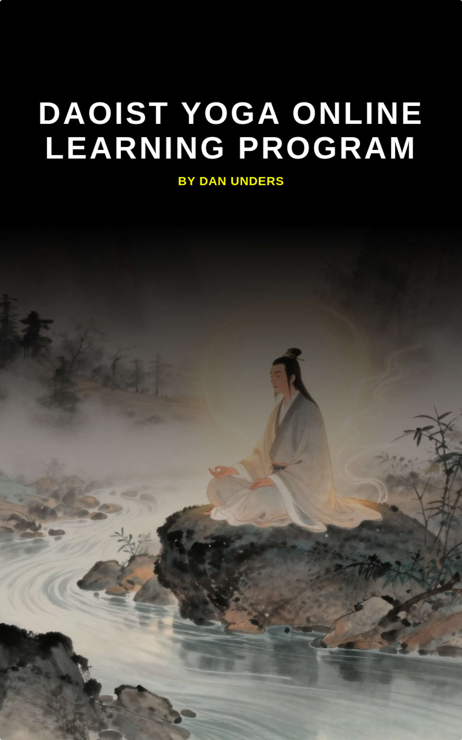 Daoist Yoga Online Learning Program