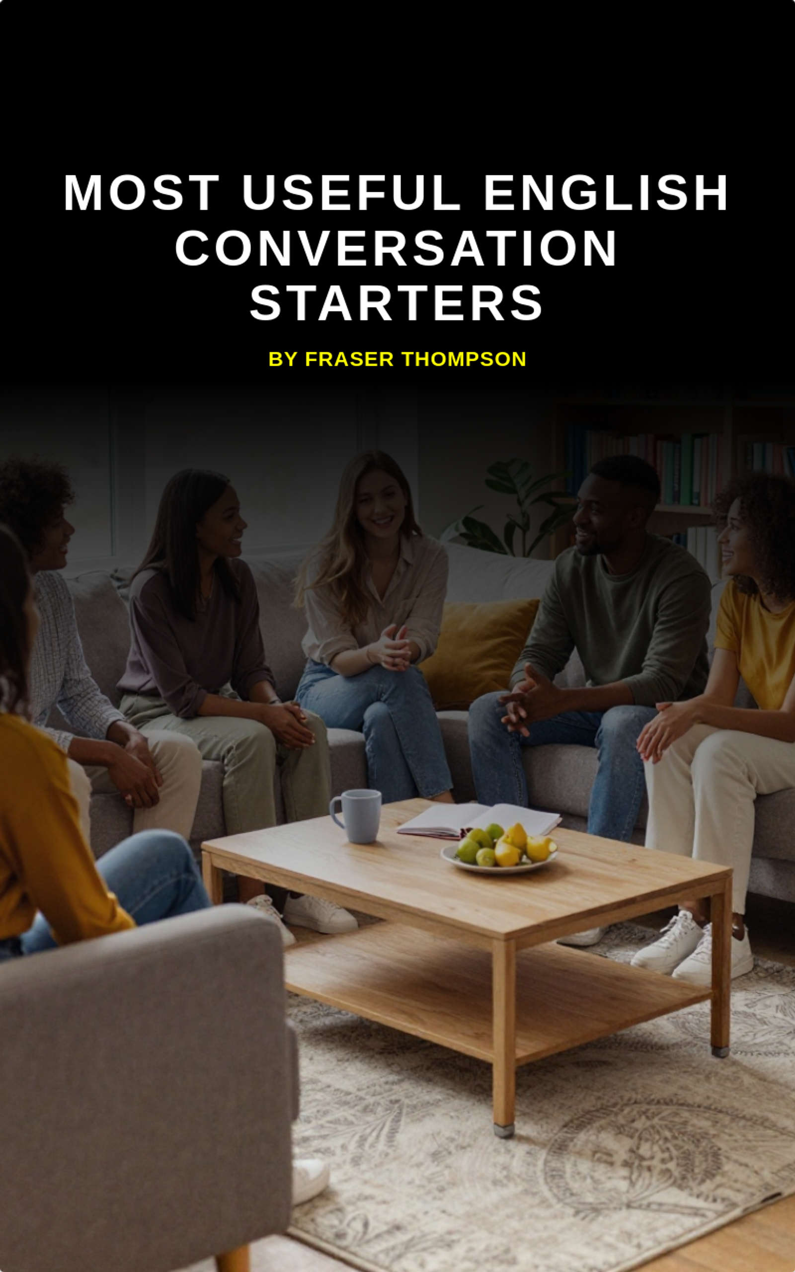 Most Useful English Conversation Starters