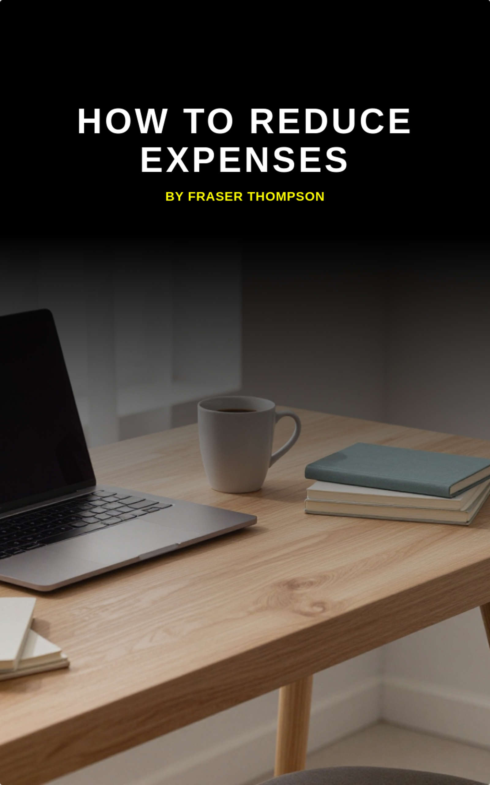 How To Reduce Expenses
