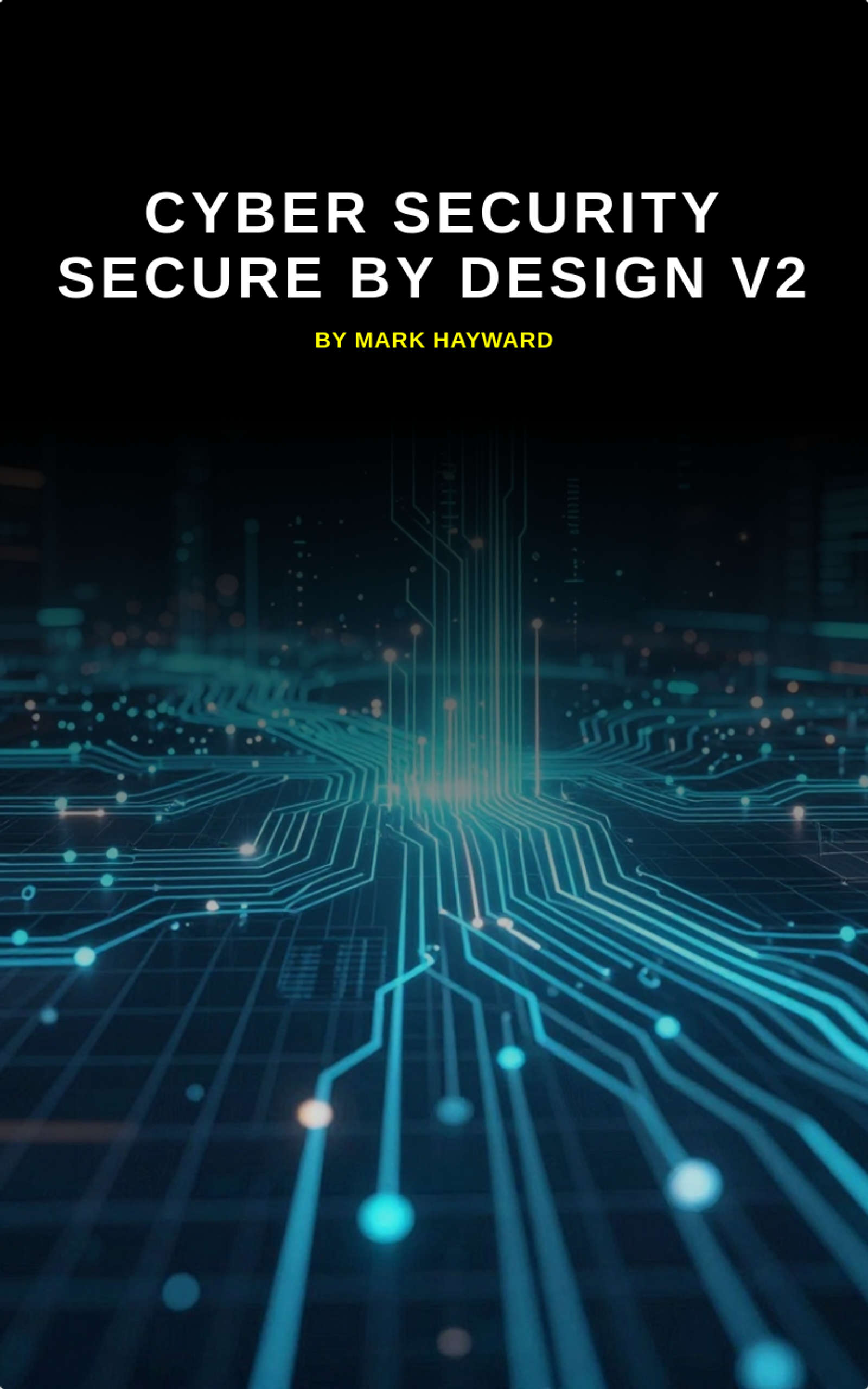 Cyber Security Secure by Design v2