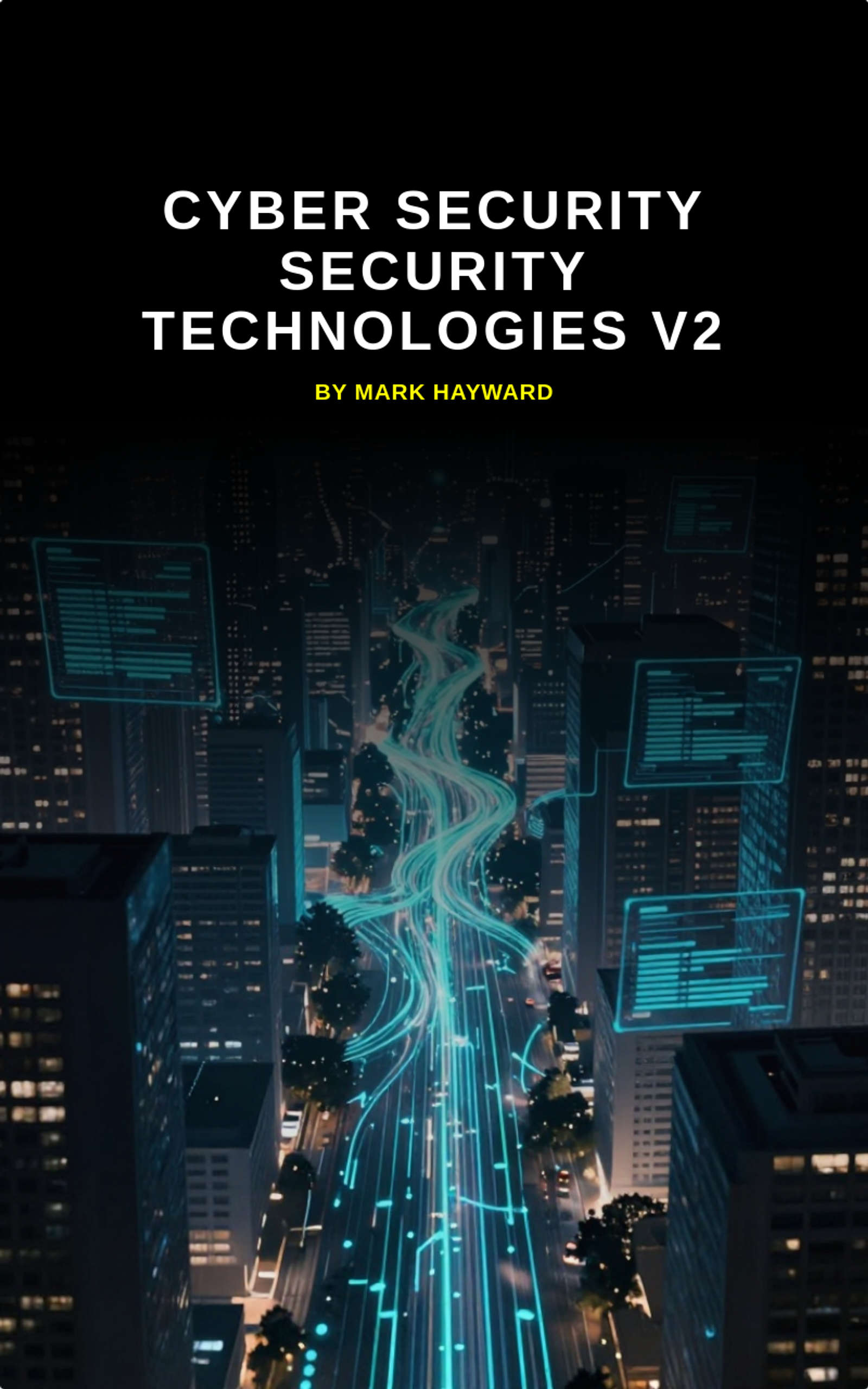 Cyber Security Security Technologies v2