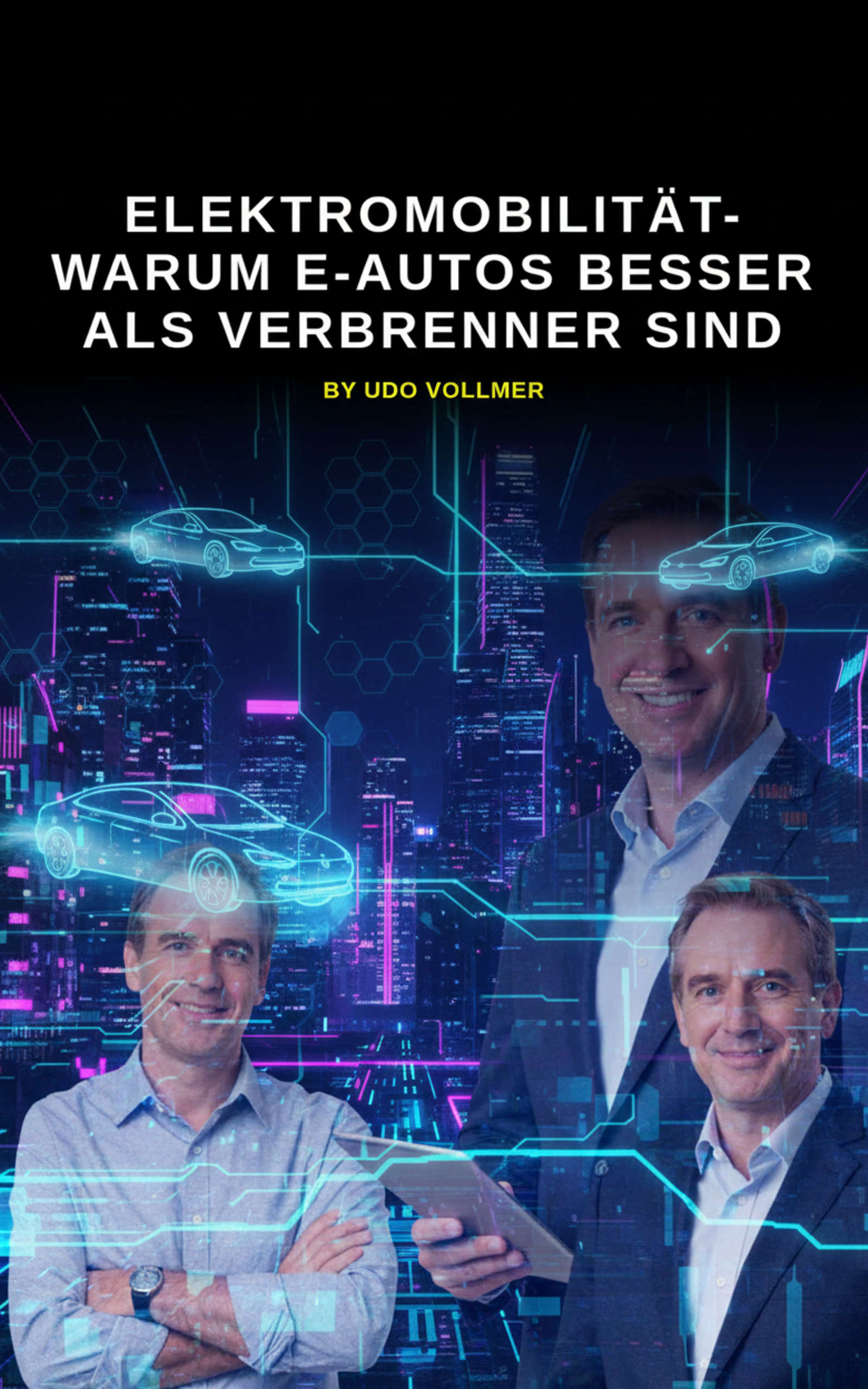 Elektromobilität- warum E-Autos besser als Verbrenner sind